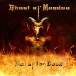 Ghost Of Mendea : Cult of the Dead